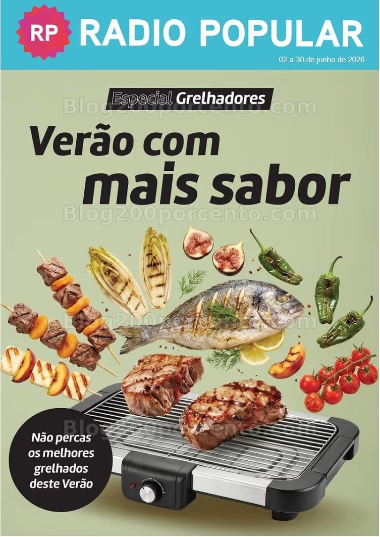 Antevisão Folheto RADIO POPULAR Especial Grelhadores Promoções de 2 a 30 junho